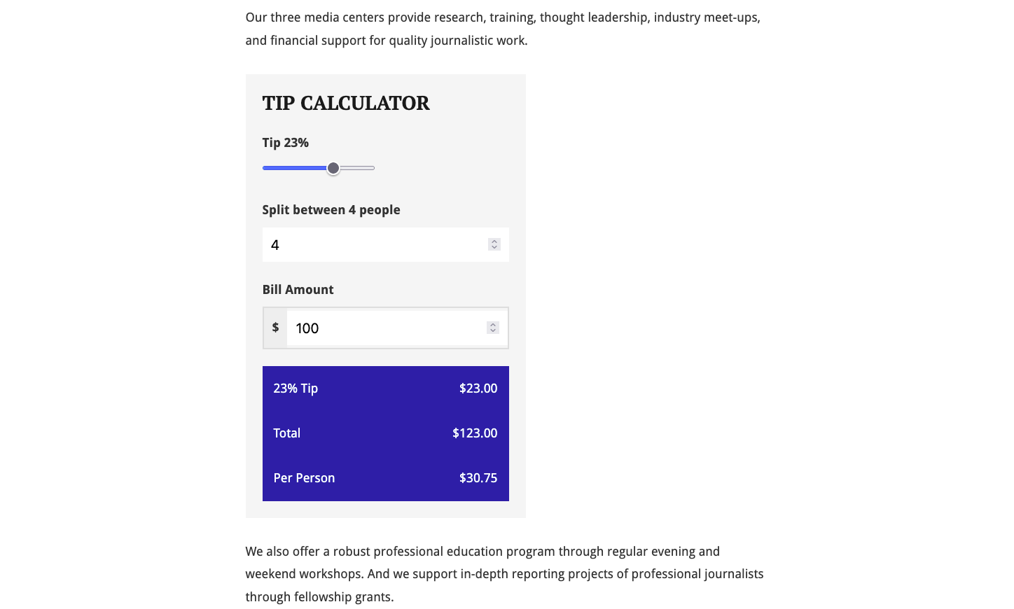 A TipCalculator component showing a bill amount input, a tip percentage slider, and a split between input. Below are result displays showing the tip amount, total, and per-person cost.